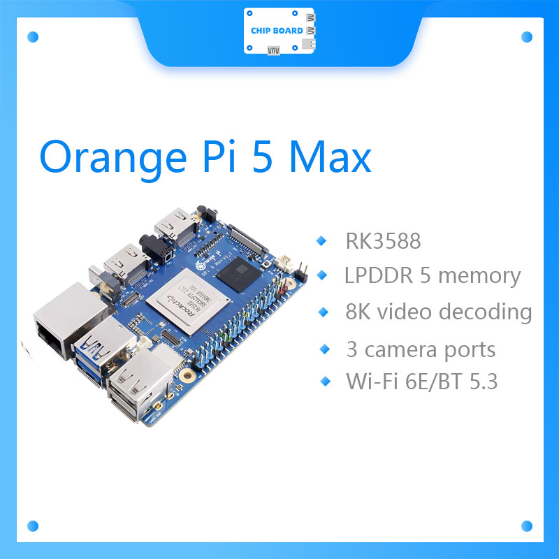 Orange Pi 5 Max Rk3588 - Orange Pi 5 Max 16 GB